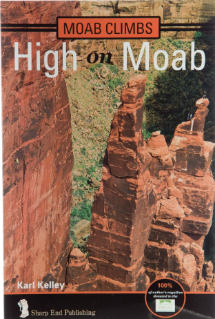 High on Moab: Moab Climbs